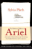 Ariel: the Restored Edition: a Facsimile of Plath's Manuscript, Reinstating Her Original Selection and Arrangement