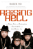 Raising Hell: the Reign, Ruin, and Redemption of Run-D.M.C. and Jam Master Jay