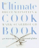 The Ultimate Cook Book: 900 New Recipes, Thousands of Ideas