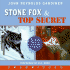 Stone Fox and Top Secret Cd