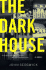 The Dark House: a Novel