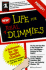 Life for Real Dummies: Life for the Totally Clueless (for Dummies Series)