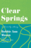 Clear Springs: a Family Story