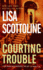 Courting Trouble (Rosato & Associates Series)