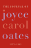 The Journal of Joyce Carol Oates, 1973-1982