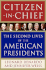 Citizen-In-Chief: The Second Lives of the American Presidents