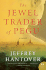 The Jewel Trader of Pegu: a Novel