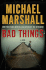 Bad Things