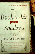 The Book of Air and Shadows [Paperback] Michael Gruber