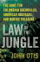 Law of the Jungle: the Hunt for Colombian Guerrillas, American Hostages, and Buried Treasure