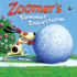 Zoomer's Summer Snowstorm (Over Sized Paperback)