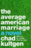 Average American Marriage, the