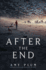 After the End (After the End, 1) [Hardcover] Plum, Amy