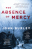 The Absence of Mercy: a Novel