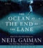 The Ocean at the End of the Lane Cd: a Novel