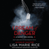 I Dream of Danger: a Ghost Ops Novel (Ghost Ops Novels)