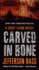 Carved in Bone: a Body Farm Novel