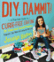 Diy, Dammit! : a Practical Guide to Curse-Free Crafting