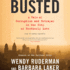 Busted: A Tale of Corruption and Betrayal in the City of Brotherly Love