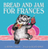 Bread and Jam for Frances Format: Paperback