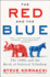 The Red and the Blue: the 1990s and the Birth of Political Tribalism