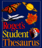 Rogets Student Thesaurus