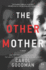 The Other Mother: a Novel