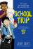 School Trip: a Graphic Novel (New Kid)