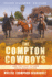 The Compton Cowboys and the Fight to Save Their Horse Ranch: Young Readers Edition