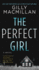 The Perfect Girl: a Novel