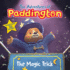 The Adventures of Paddington: The Magic Trick