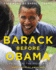 Barack Before Obama: Life Befo