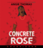 Concrete Rose CD: A Printz Honor Winner