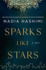 Sparks Like Stars (International Edition)