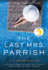 The Last Mrs. Parrish: a Novel
