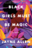 Black Girls Must Be Magic: a Novel (Black Girls Must Die Exhausted, 2)