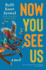 Now You See Us