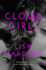 Cloud Girls: a Novel