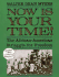 Now is Your Time!