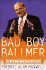 Bad Boy Ballmer: the Man Who Rules Microsoft