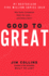 Good to Great: Why Some Companie