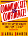 Communicate With Confidence!