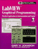 Labview Graphical Programming: Practical Applications in Instrumentation and Control