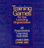 Training Games for the Learning Organization: 48 Experiential Learning Activities
