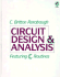 Circuit Design and Analysis: Featuring C Routines/Book and Disk