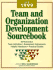 The 1999 Team & Organization Development Sourcebook