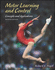 Motor Learning: Concepts and Applications