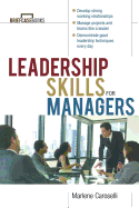Leadership Skills for Managers (Briefcase Books Series)