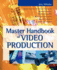 Master Handbook of Video Production (McGraw-Hill Video/Audio Engineering (Paperback))