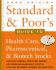 Standard & Poor's Guide to Health Care, Pharmaceutical & Biotech Stocks